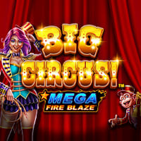 Mega Fire Blaze: Big Circus! in Sub_Premium